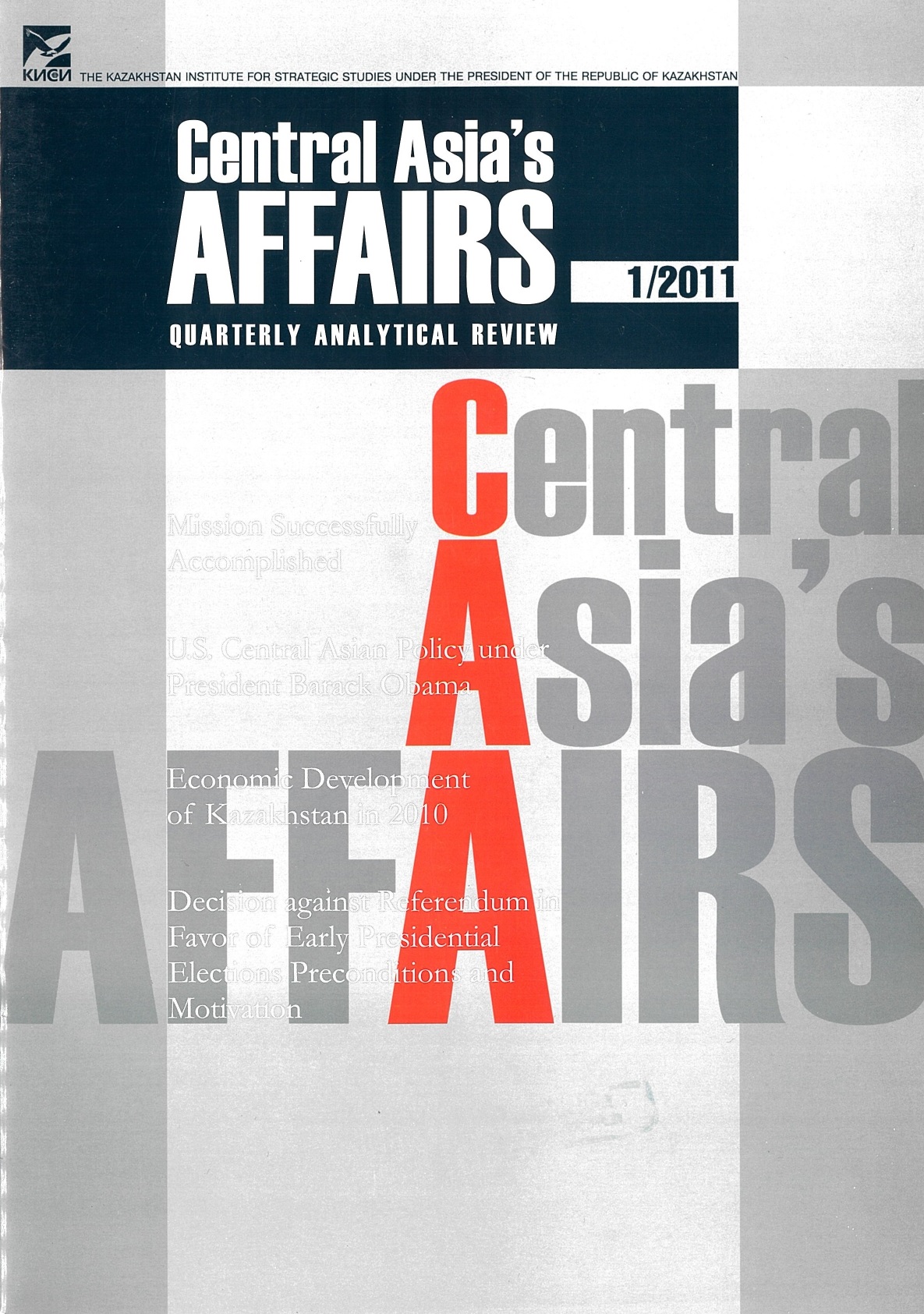 					View Vol. 42 No. 1 (2011): Central Asia's Affairs
				
