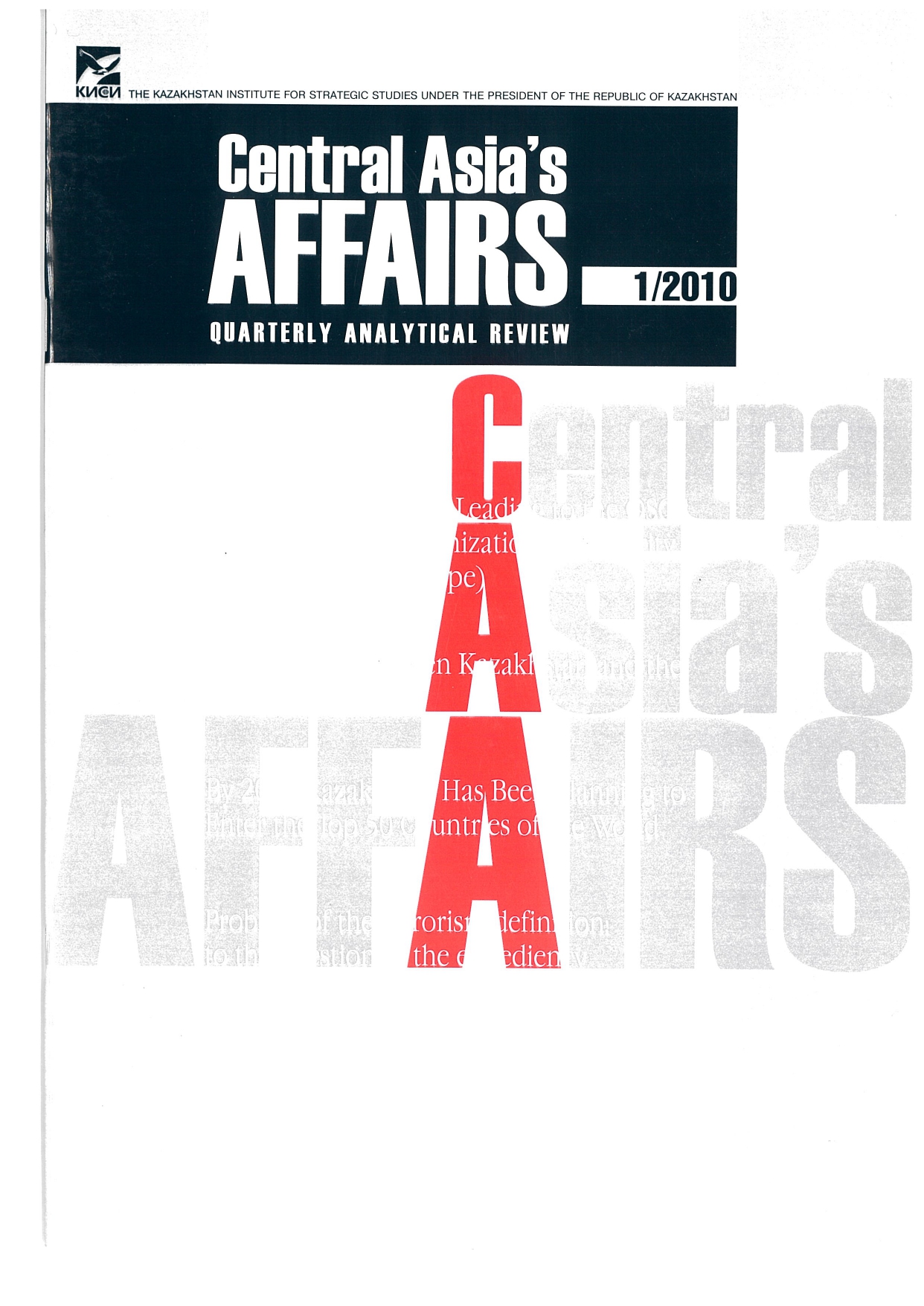					View Vol. 29 No. 1 (2010): Central Asia's Affairs
				