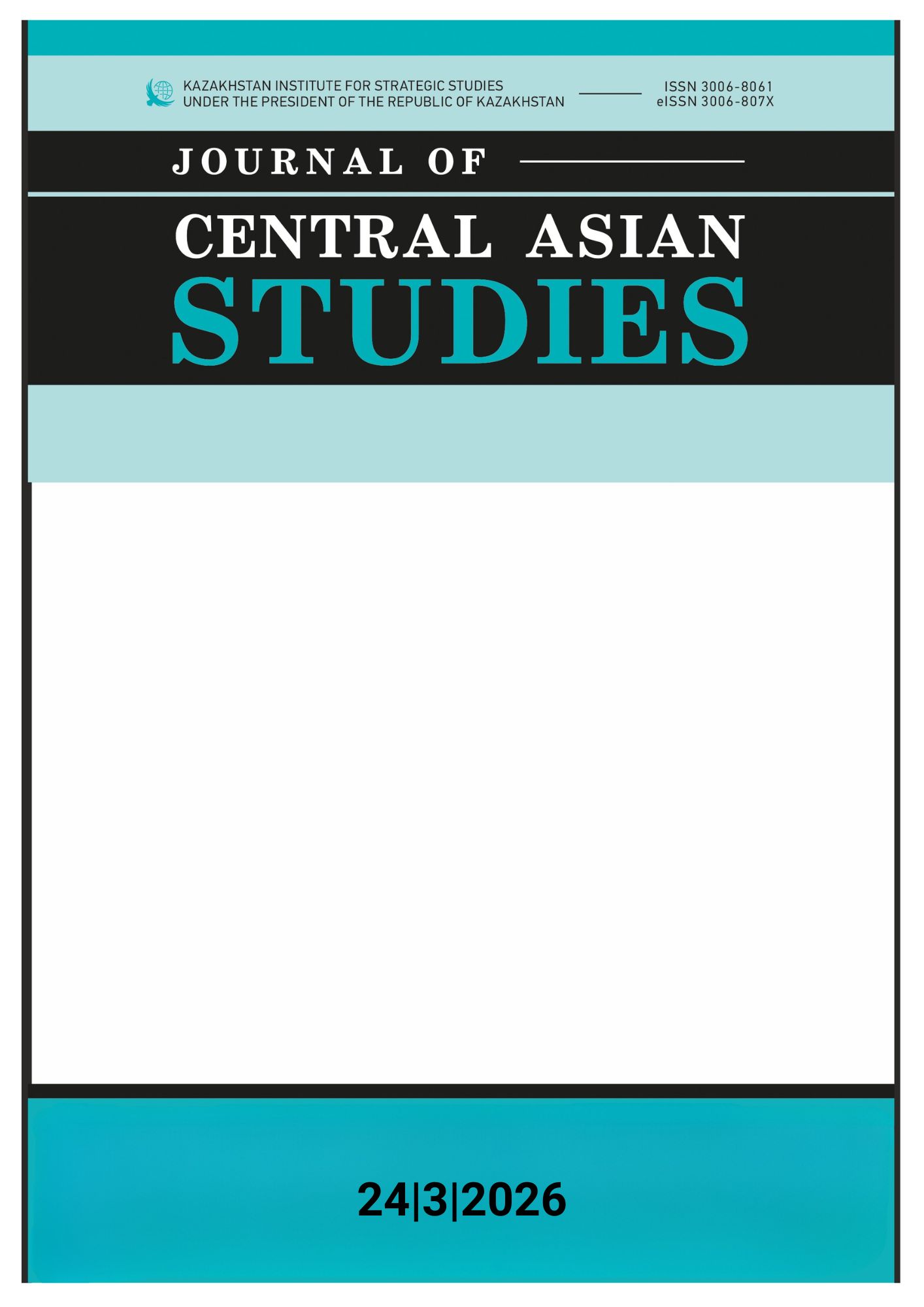					View Vol. 24 No. 3 (2026): Journal of Central Asian Studies
				